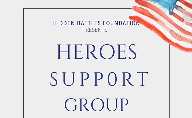 Heroes Support Group announcement Hidden Battles Foundation presents Heroes Support Group